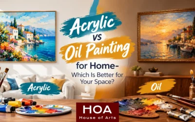 Acrylic vs Oil Painting for Home – Which Is Better for Your Space?